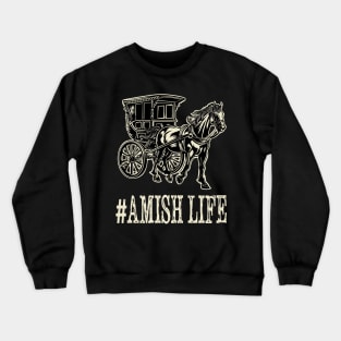 Vintage Amish Buggy Horse Rural transportation Horse & Buggy Crewneck Sweatshirt